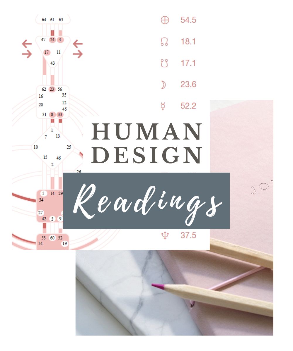 Human Design Reading for Self-Care, Purpose, and Growth